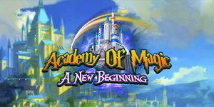 Academy of Magic A New Beginning